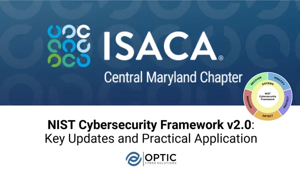 ISACA CMC - NIST Cybersecurity Framework 2.0: Key Updates and Practical Application, November 13 2024